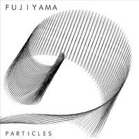 Fujiyama - Particles