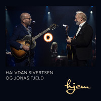 Halvdan Sivertsen & Jonas Fjeld - Hjem