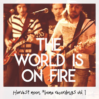 Harvest Moon - The World Is On Fire
