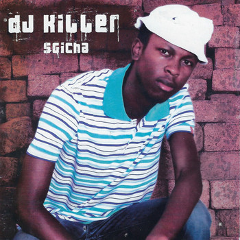 DJ Killer - Sgicha