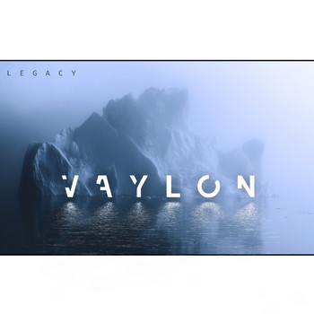 Vaylon - Legacy
