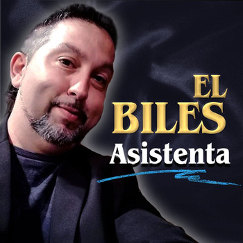 El Biles - Asistenta