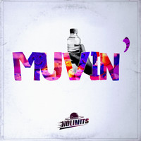 Nolimits - Muvin' (Explicit)