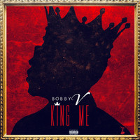 Bobby V. - King Me