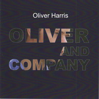 Oliver Harris - Oliver and Company