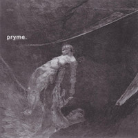 Pryme - drift into nothingness