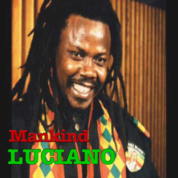 Luciano - Mankind