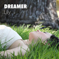 Lily - Dreamer