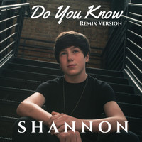 Shannon - Do You Know (Remix Version)