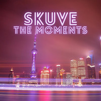 Skuve - The Moments
