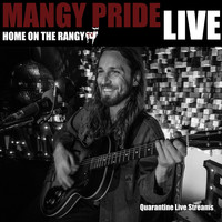 Mangy Pride - Home on the Rangy TV: Quarantine Live Streams