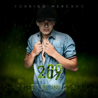 Rodrigo Mercado - 209 Es Mi Zona