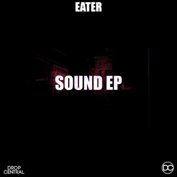 Eater - Sound (Explicit)