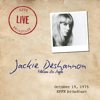 Jackie DeShannon - FolkScene, Los Angeles (Live, October 19, 1975)