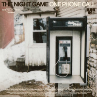 The Night Game - One Phone Call