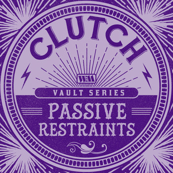 Clutch - Passive Restraints (Weathermaker Vault Series)