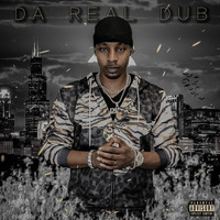 Dub - Da Real Dub (Explicit)