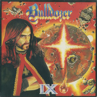Bulldozer - IX (Explicit)