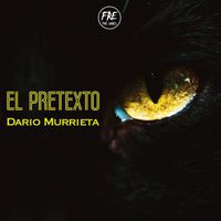 Dario Murrieta - El Pretexto