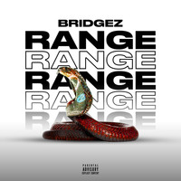 Bridgez - Range (Explicit)