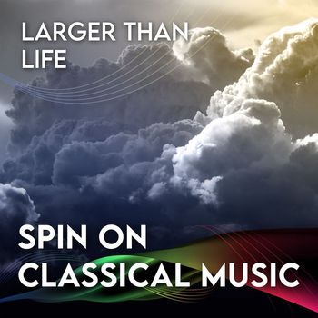 Herbert Von Karajan - Spin On Classical Music 3 - Larger Than Life