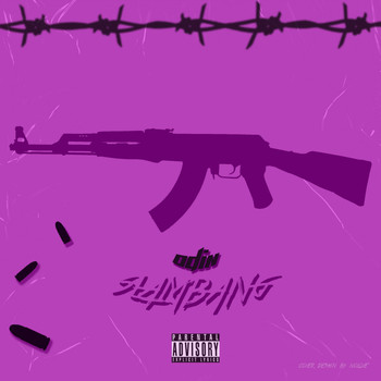 Odin - Slam Bang (Explicit)