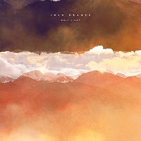 Josh Kramer - Half Light