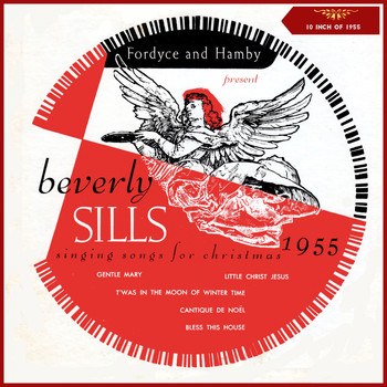 Beverly Sills - Fordyce & Hamby Present Beverly Sills Singing Songs for Christmas 1955 (10 Inch Album of 1955)