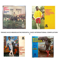 Prince Nico Mbarga - Prince Nico Mbarga & Rocafil Jazz International Compilation Pt. 2