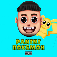 Panini - Покемон (Explicit)