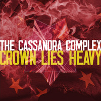 The Cassandra Complex - The Crown Lies Heavy on the King (Destroy Donald Trump Mix)