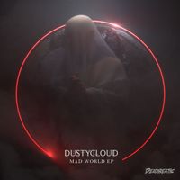 Dustycloud - Mad World