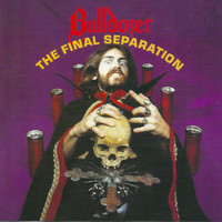 Bulldozer - The Final Separation (Explicit)