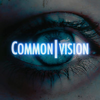 Common Vision - I'm Like This