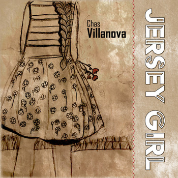 Chas Villanova - Jersey Girl