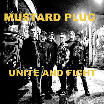 Mustard Plug (feat. Tonia from the Lippies) - Unite and Fight