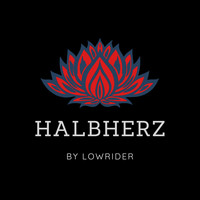 Lowrider - Halbherz