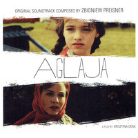 Zbigniew Preisner - Aglaja (Original Motion Picture Soundtrack)