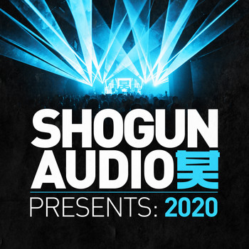 Various Artists - Shogun Audio: Presents 2020