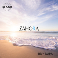 Tidy Daps - Zahora