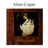 Alma Cogan - The Alma Cogan Songbook