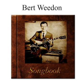 Bert Weedon - The Bert Weedon Songbook
