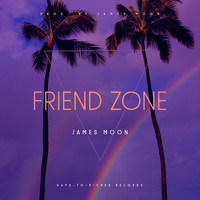 James Moon - Friend Zone (Explicit)