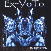 Ex-Voto - the Light of Day