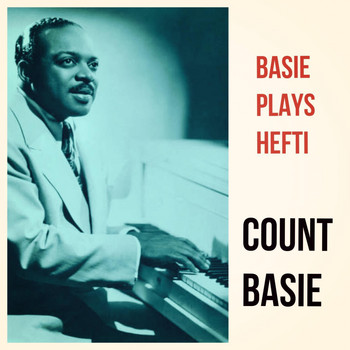 Count Basie - Basie Plays Hefti