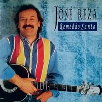 José Reza - Remédio Santo