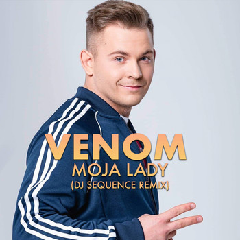 Venom - Moja Lady (Dj Sequence Remix)