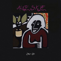 Alice Skye - Stay In Bed (Explicit)