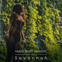 Fausto Trusso Sfrazzetto - Savannah