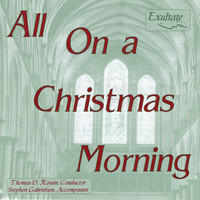 Exultate - All on a Christmas Morning